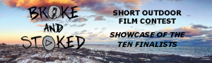SHORT OUTDOOR FILM CONTEST SHOWCASE OF THE TEN FINALISTS